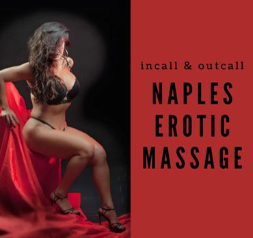 Naples Erotic Massage, Italy