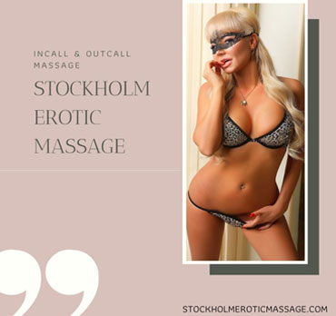 Stockholm Erotic Massage, Sweden